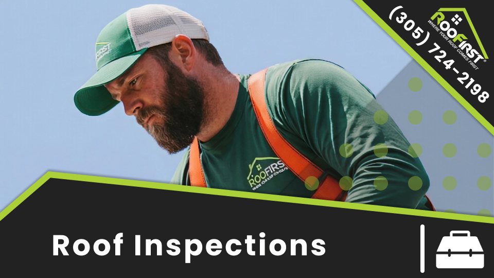Roof Inspections - Roofirst